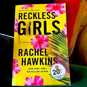 Reckless Girls novel by Rachel Hawkins